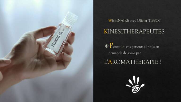 Webinaire Olivier TISSOT AROMATHERAPIE