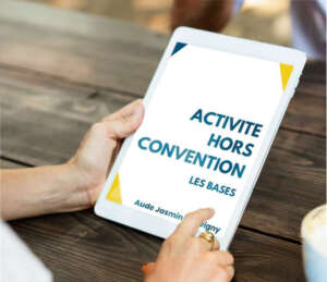 Les bases pour lancer son activité Hors Convention
